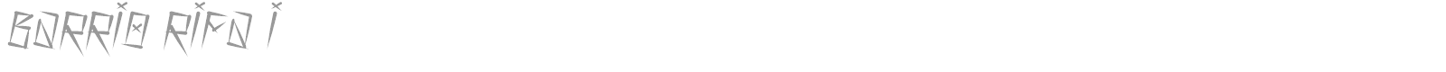 Barrio Rifa font preview